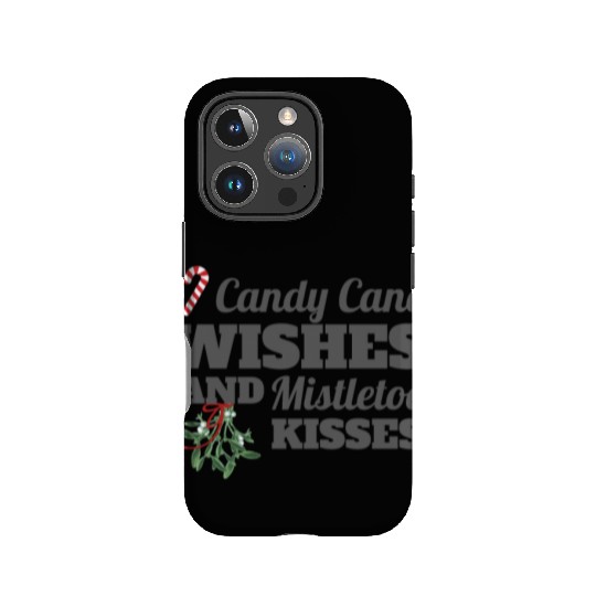Candy Cane Wishes and Mistletoe Kisses Christmas IPhone Cases
