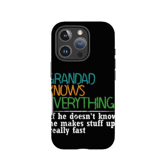 GRANDAD KNOWS EVERYTHING - GIFT FOR GRANDAD - FUNN IPhone Cases