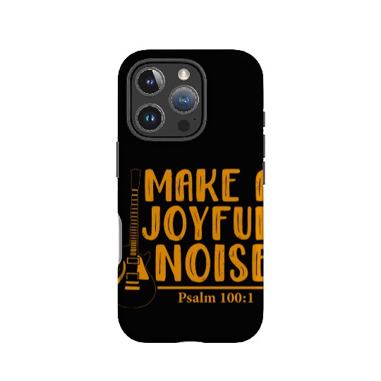 Make A Joyful Noise Psalm 100: 1 IPhone Cases