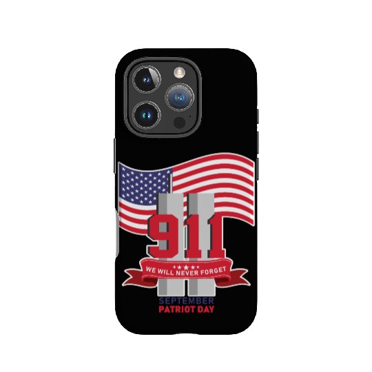 Patriot Day Never Forget 911 Anniversary IPhone Cases