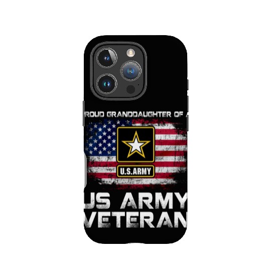 Proud Granddaughter Of A Us Army Veteran Military IPhone Cases