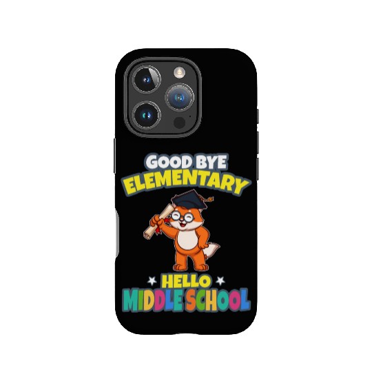 Good Bye Elementary Hello Middle School Graduation IPhone Cases