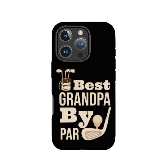 Best Grandpa By Par Father s Day Golf Grandad Golf IPhone Cases