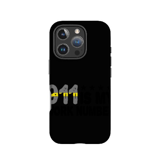 Dispatcher Emergency 911 Is My Work Number IPhone Cases