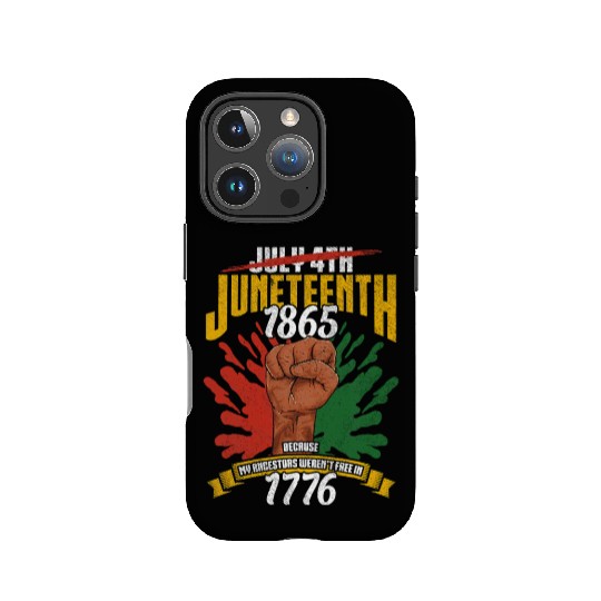 Juneteenth Black History Day Pride Gift IPhone Cases