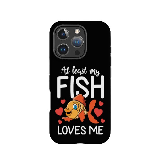 Fishing Valentine Gift Him Her My Fish Loves Me IPhone Cases