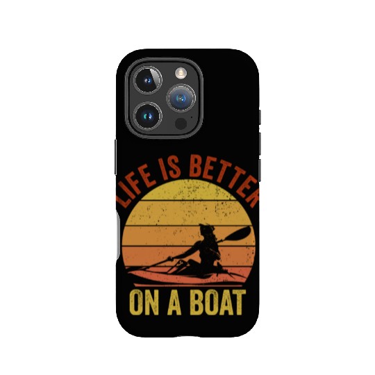 Funny Rowing Canoe Kajak Life is Better On A Boat IPhone Cases