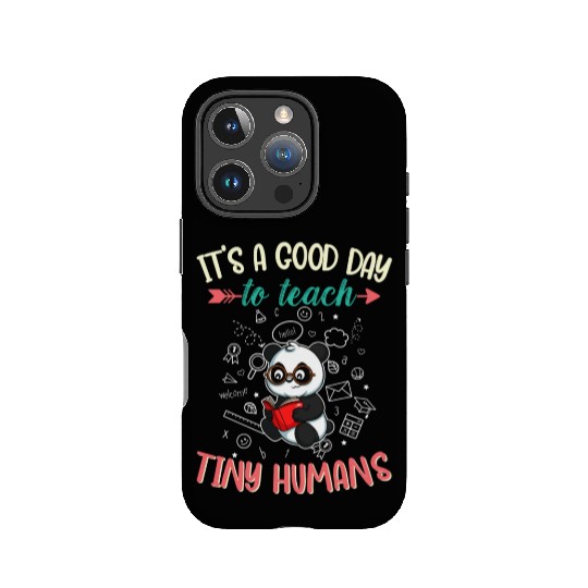 Good Day To Teach Tiny Humans Elementary Teacher IPhone Cases