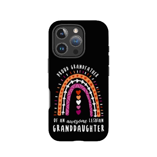 Proud Grandfather Lesbian Granddaughter Rainbow IPhone Cases