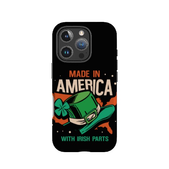 Made In America With Irish Parts Gaelic Ireland IPhone Cases