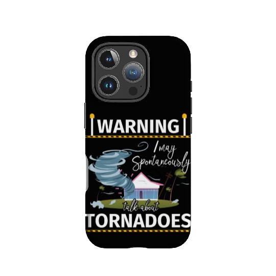 Warning Tornadoes Tornado Storm Chaser IPhone Cases