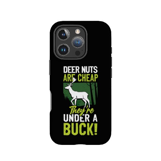 Buck Deer Hunting Hunter Pun IPhone Cases