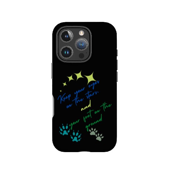 Keep Your Eyes On Stars And Your Feet On Ground IPhone Cases