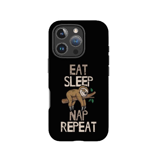Eat Sleep Nap Repeat Funny Sloth Lovers Sleeping L IPhone Cases