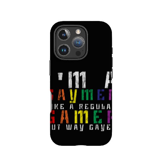 I'm A Gaymer, Like A Regular Gamer But Way Gayer 3 IPhone Cases
