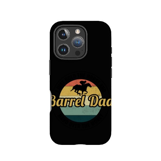 Barrel Racer Racing Horse Riding Dad Fathers day IPhone Cases