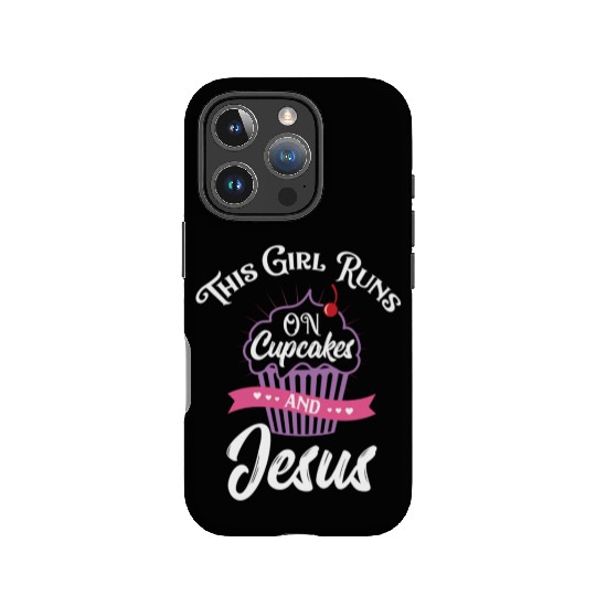 This Girl Runs on Cupcakes and Jesus for Christian IPhone Cases