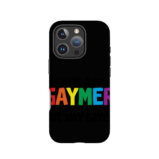 I'm A Gaymer, Like A Regular Gamer But Way Gayer IPhone Cases