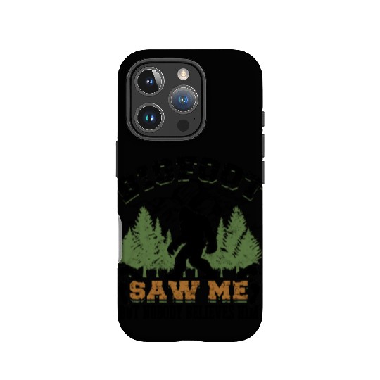 Bigfoot saw me but nobody believes him - monster IPhone Cases