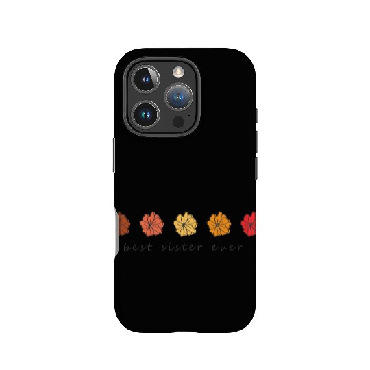Best Sister ever IPhone Cases