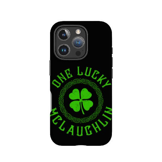 One Lucky McLaughlin Irish Family Four Leaf Clover IPhone Cases