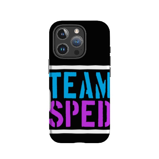 Special Education Teacher Team Sped IPhone Cases
