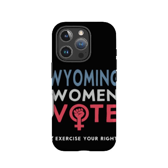Wyoming Women Vote Voter 2022 Election Feminist IPhone Cases