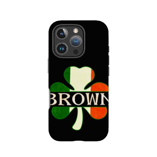Brown Irish Surname Ireland Flag Shamrock IPhone Cases