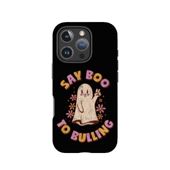 Anti Bully Say Boo Tio Bulling Unity Day Bullying IPhone Cases