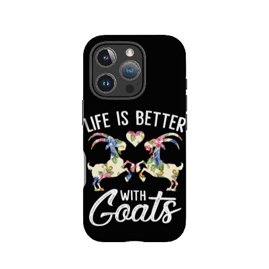 Life Is Better With Goats Funny Goat Lover Women IPhone Cases