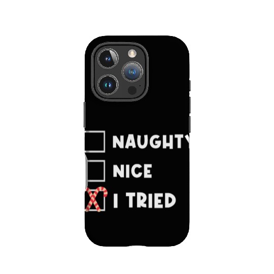 Candy Cane Naughty, Nice, I Tried Checklist IPhone Cases