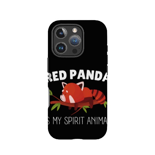 Red Panda Is My Spirit Animal IPhone Cases