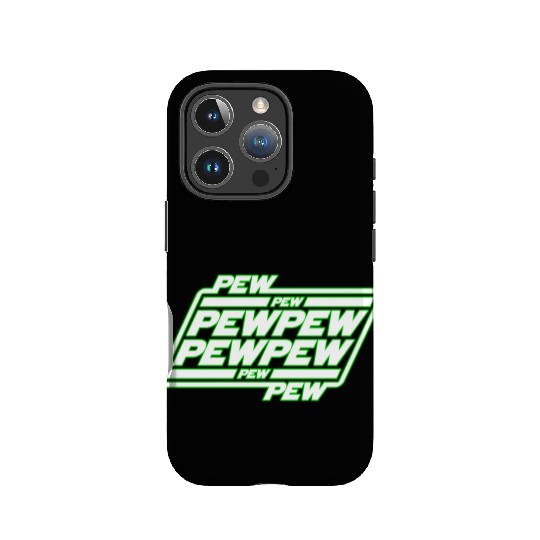 Pew Pew Pew IPhone Cases