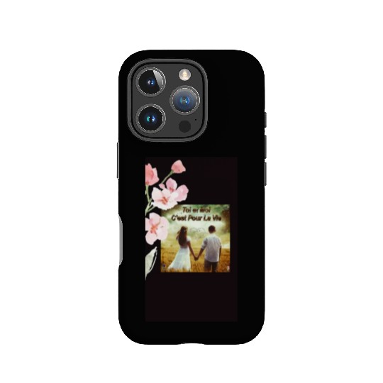 Amour: Toi et moi, C' est pour la vie IPhone Cases