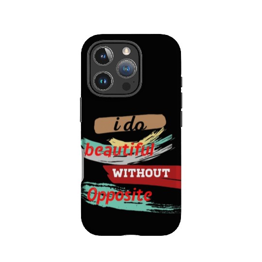 Do something beautiful for free IPhone Cases