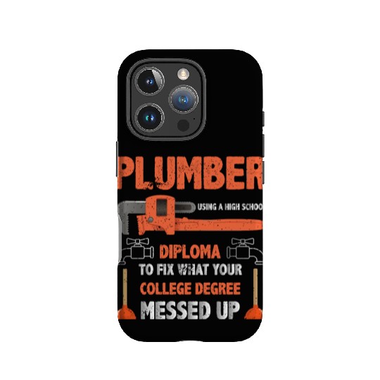 Plumber Using High School Diploma IPhone Cases