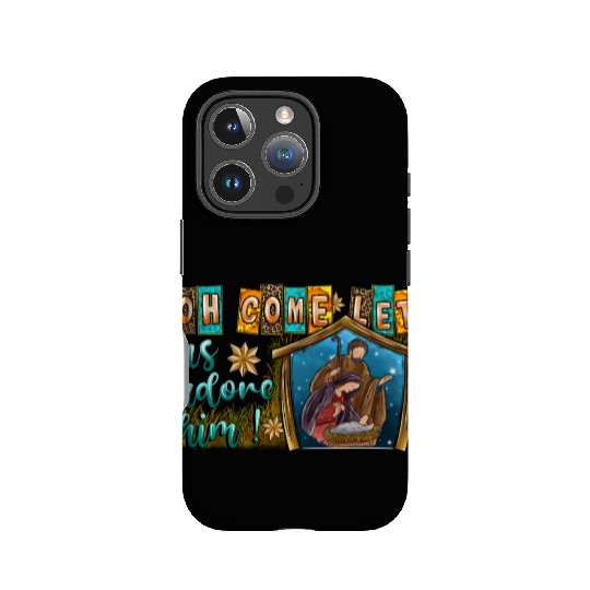 Oh Come Let Us Adore Him IPhone Cases