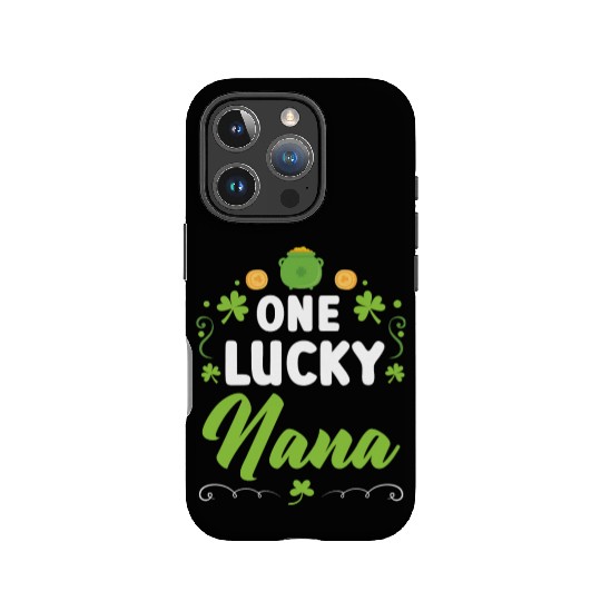 One Lucky Nana Grandma Granny St. Patricks Day IPhone Cases