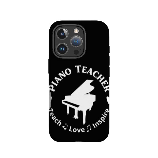 Piano Teacher Teach Love Inspire IPhone Cases