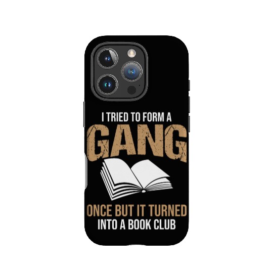 Book Club Gang Joke Pun Saying Slogan IPhone Cases