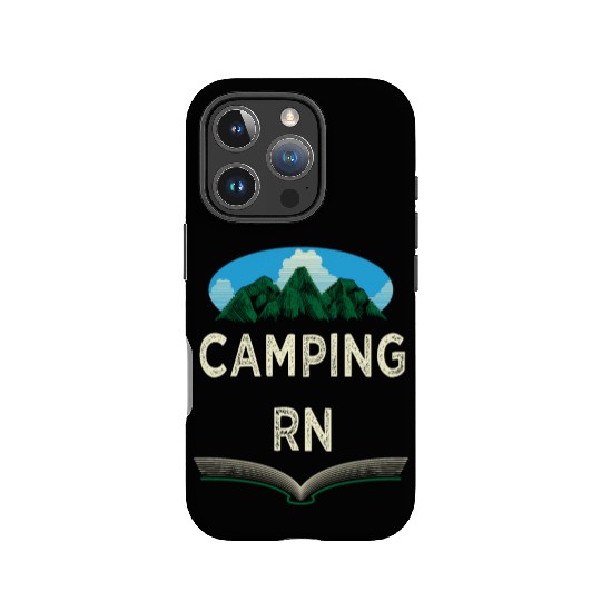 Camping RN Camper Forest Camp Jungle Vacation Wild IPhone Cases