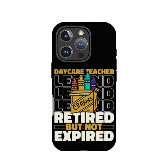 Daycare Teacher Retired IPhone Cases