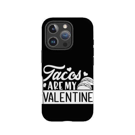 Galentines Day Tacos Are My Valentine Valentines IPhone Cases