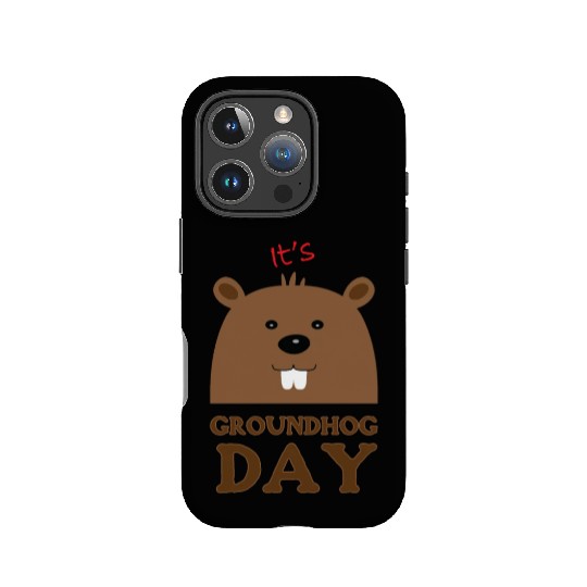 Its Groundhog Day IPhone Cases