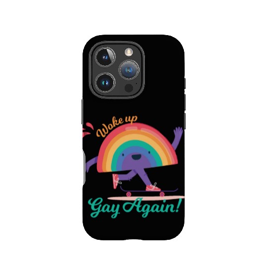 Funny Woke Up Gay Again Cute Rainbow Pride Colors IPhone Cases