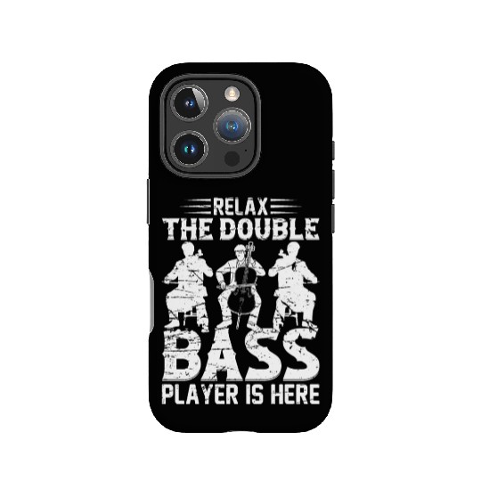 Relax The Double Bass Player Is Here - Contrabass IPhone Cases