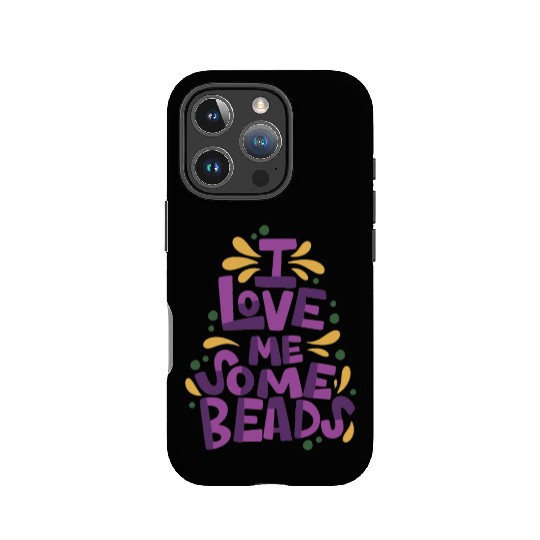 I Love Me Some Beads IPhone Cases