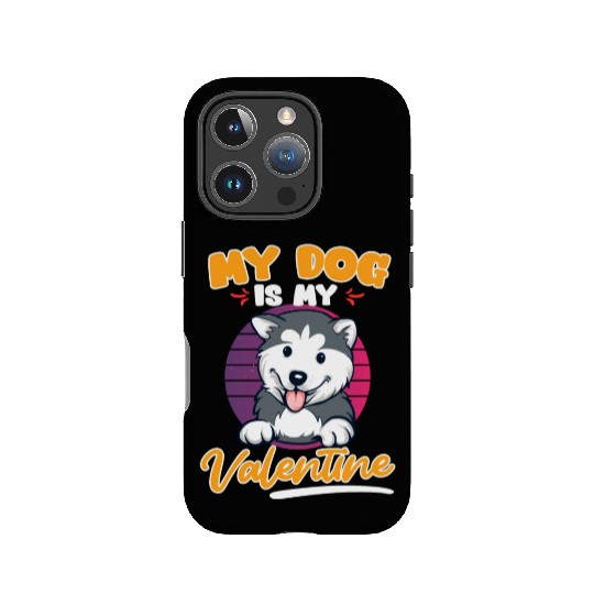 Husky Dog Is My valentine Love Valentine's Day IPhone Cases