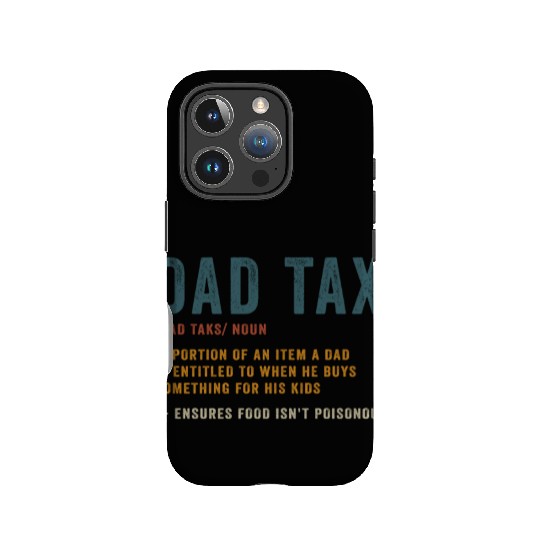 Vintage Dad Tax Definition Men Funny Father's Day IPhone Cases