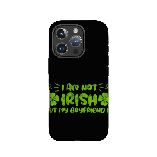 Irish boyfriend St Patrick's Day IPhone Cases